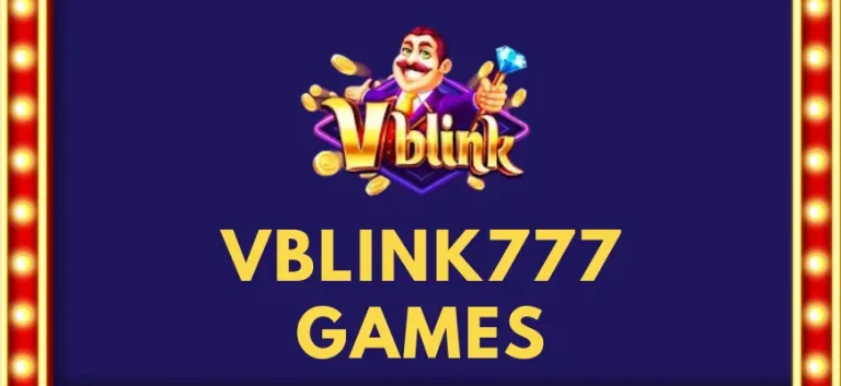 Vblink777 Games | A Comprehensive Guide